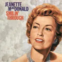 Smilin' Through - Jeanette MacDonald