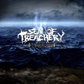 Sea Of Treachery - Unleash The Serpents