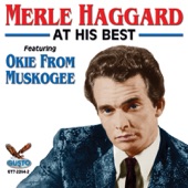 Merle Haggard - I Take a Lot of Pride in What I Am