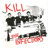 The Infections - Good as It Gets