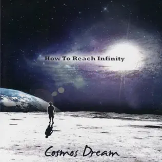 ladda ner album Cosmos Dream - How To Reach Infinity