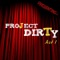 Radio Love Song - Project Dirty lyrics