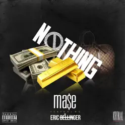 Nothing (feat. Eric Bellinger) - Single - Mase Nothing (feat. Eric Bellinger) - Single - Mase