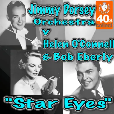 Star Eyes - Single - Jimmy Dorsey & His Orchestra