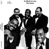 The Tymes - You Asked Me to Be Yours