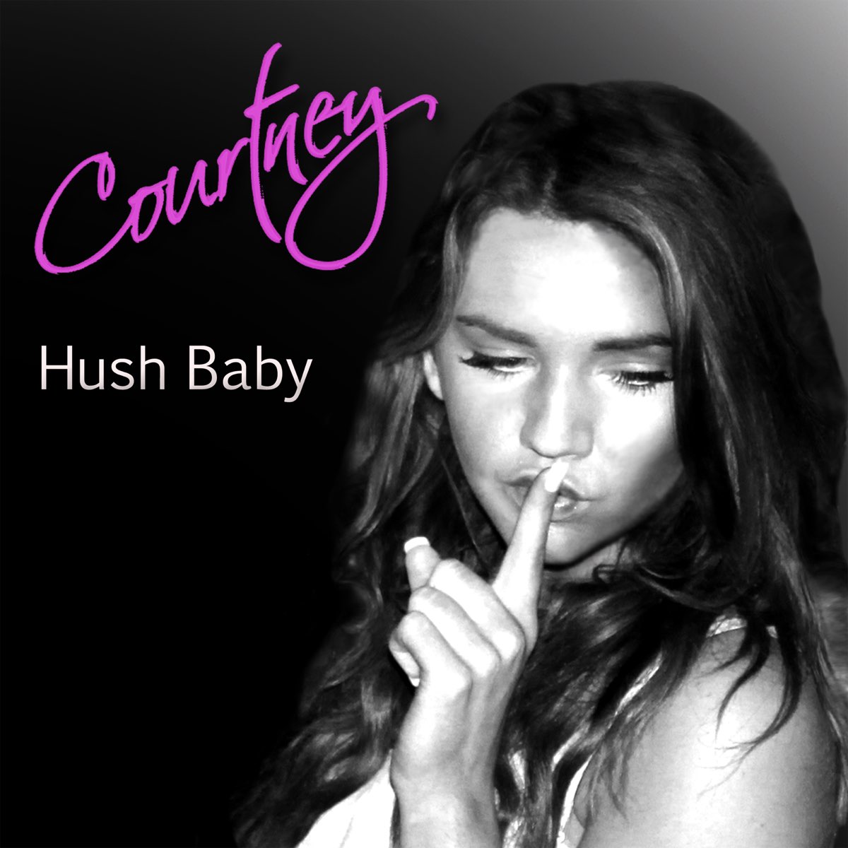 Hush <b>Baby</b> - Single by Courtney.