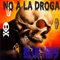 No a la Droga - Blue kids lyrics