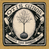 Big Whiskers - Otis Gibbs