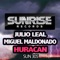 Huracan - Julio Leal & Miguel Maldonado lyrics