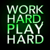 Work Hard, Play Hard - #1 Hip Hop