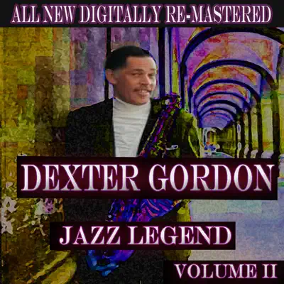 Dexter Gordon, Vol. 2 - Dexter Gordon