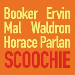 Scoochie - Mal Waldron Scoochie - Mal Waldron