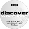 Mike Nichol - Set In Motion (Original Mix)