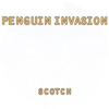 Scotch - Penguins' Invasion (Hot Version)