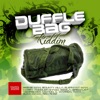 Downsound Presents: Duffle Bag Riddim