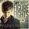 Sideways Figure Eights - Tanner Patrick lyrics