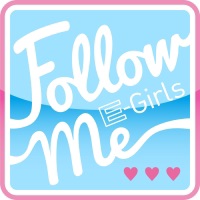 Follow Me E Girls イー ガールズ のカバー曲は