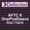 Bad Habit (Radio Edit) [feat. Lisa Millett] - A.T.F.C. Presents Onephatdeeva lyrics