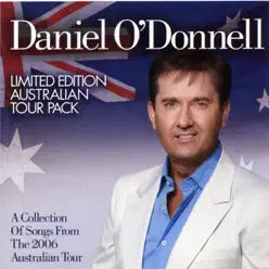 Limited Australian Tour Pack - Daniel O'donnell