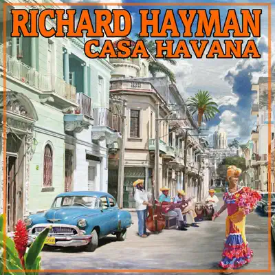 Casa Havana! - Richard Hayman