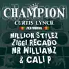 Stream & download Champion (Sound Check Mix)