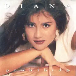 Prohibida - Diana Prohibida - Diana
