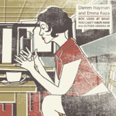 Darren Hayman - Boy, Look at What You Can't Have Now