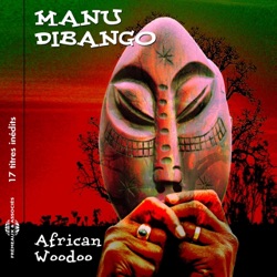Etienne Mbappe & Manu Dibango - Aphrodite Shake