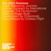 Crammed Global Soundclash (The 2003 Remixes) - EP