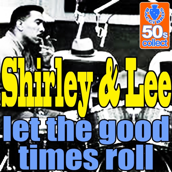 Cover artwork for Let The Good Times Roll