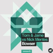 Bowser (Jacked Up Remix)  [Tome & Jame vs. Nick Mentes] artwork