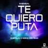 B-Sensual - Te Quiero Puta