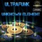 Unknown Element - Ultrafunk lyrics