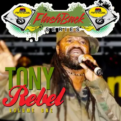 Penthouse Flashback Series (Tony Rebel) Vol. 1 - Tony Rebel