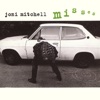 A Case of You by Joni Mitchell iTunes Track 5