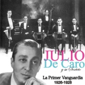 La Primera Vanguardia 1926-1928 (feat. Sexteto Julio De Caro) artwork