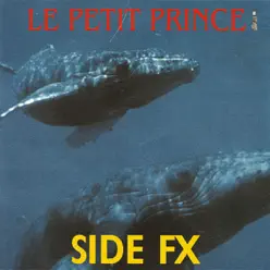 Side Fx - Single - Le Petit Prince