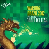 Warung Brazil 2012 (Presented by 16 Bit Lolitas) artwork