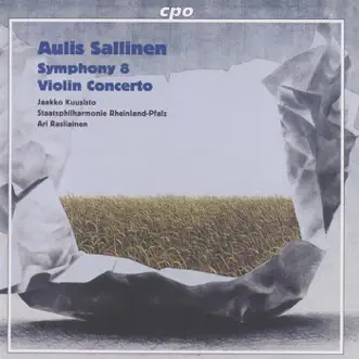 Sallinen: Symphony No. 8 & Violin Concerto by Jaakko Kuusisto album reviews, ratings, credits