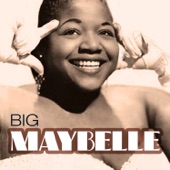 Big Maybelle - The Same Old Story