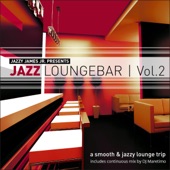 Jazz Loungebar, Vol. 2 - A Smooth & Jazz Lounge Trip Presented by Jazzy James Jr. artwork