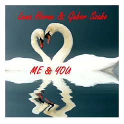Me & You - Gabor Szabo Me & You - Gabor Szabo
