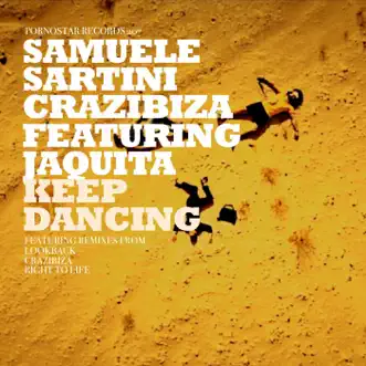 KeepDancing - EP by Crazibiza, Samuele Sartini & Jaquita album reviews, ratings, credits