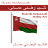 Nashid as-Salaam as-Sultani  -نشيد وطني عماني (النشيد الوطني عمان) - The One World Ensemble