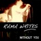 Without You (David Guetta & Usher Acoustic Cover) - Rama Writes lyrics