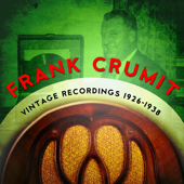 The Bride's Lament - Frank Crumit