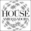 House Ambassadors (Edition 1)