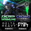 Crowd Control Remixes - Single