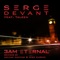 3am Eternal (Mikel Curcio Remix) - Serge Devant lyrics
