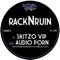 Skitzo VIP - RacknRuin lyrics